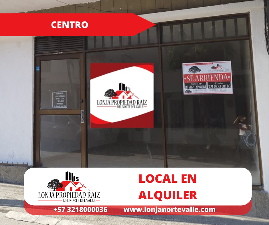 Locales en Arriendo, Cartago,  - El Centro Locales en Arriendo, Cartago,  - El Centro
